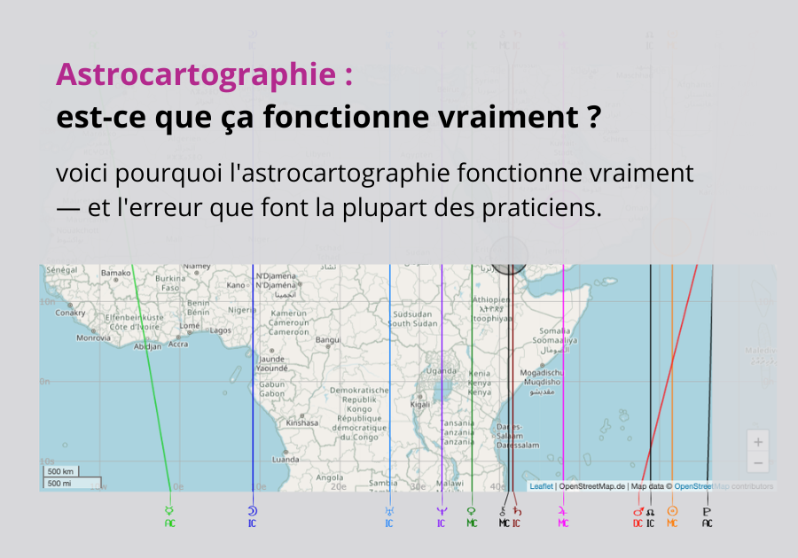 Est-ce que l'astrocartographie fonctionne vraiment ?